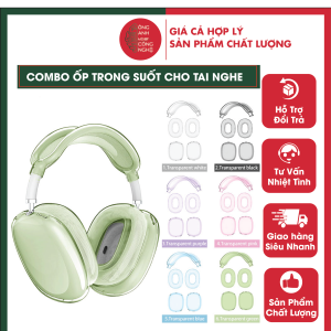 Combo 3 món Ốp Bảo Vệ trong suốt Tai Nghe AirPods Max 1 2 Chống Sốc Chống Trầy Xước